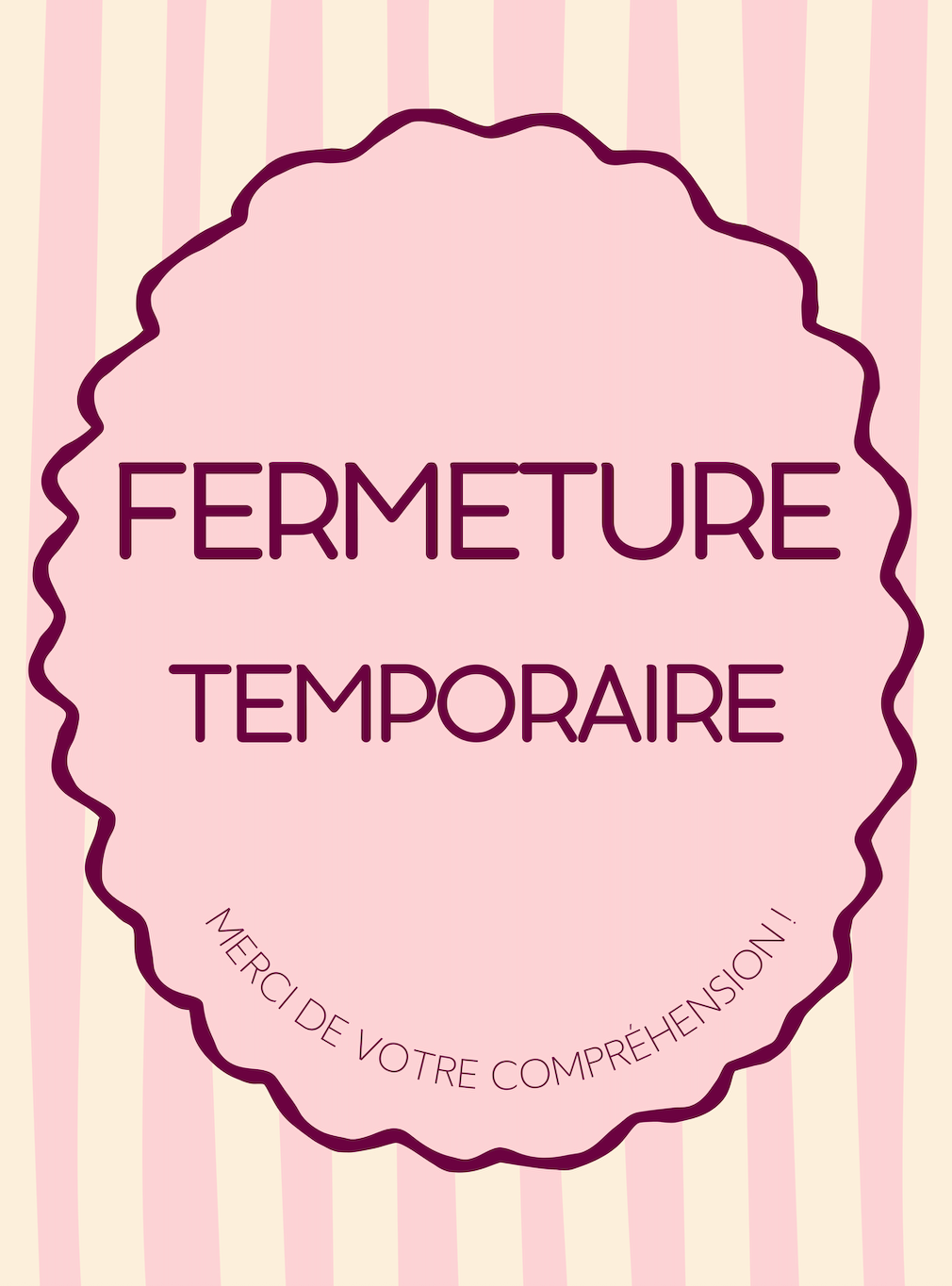 Fermeture Temporaire